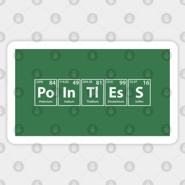 Pointless (Po-In-Tl-Es-S) Periodic Elements Spelling Sticker by cerebrands